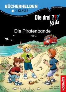 Die 3 ??? Kids Bücherhelden Klasse 2 - Die Piratenbande ab 7 Jahren