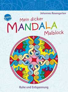 Mein dicker Mandalablock Ruhe und Entspannung - ab 5 Jahren