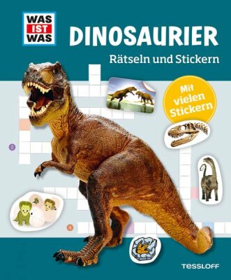 Was ist was Dinosaurier Rätseln und Stickern - ab 8 Jahren