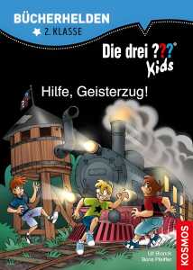 Bücherhelden Klasse 2 Die drei ??? Kids - Hilfe Geisterzug!