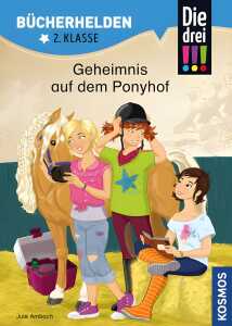 Bücherhelden Klasse 2 Die drei !!! Geheimnis - auf dem Ponyhof