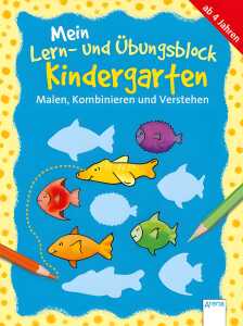 Mein Lern und Übungsblock Kindergarten Malen Kombinieren Verstehen