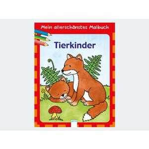 Mein allerschönstes Malbuch Tierkinder - ab 4 Jahren Arena