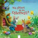 Was glitzert im Osternest ab 2 Jahren