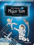 Der kleine Major Tom 1 Völlig losgelöst - 7 Jahren