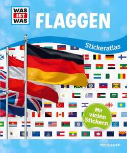 Was ist was Stickeratlas Flaggen - ab 8 Jahren