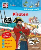 Was ist was Junior Mitmach Heft Piraten - ab 4 Jahren