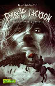 Percy Jackson 5 Die letzte Göttin - ab 12 Jahren