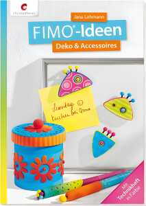 Fimo-Ideen- Deko & Accessoires