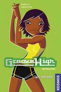 GrooveHigh-Die Tanzschule Tanz mit mir!, Kosmos