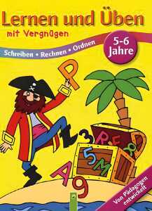 Lernen u.Üben m.Vergnügen Schreiben/Rechnen/Ordnen