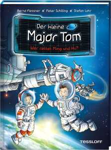 Buch Der kleine Major Tom 11 Wer rettet Ming und Hu - ab 7 Jahren