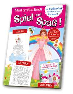 Mein großes Buch Spiel und Spaß Prinzessinnen