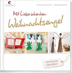 Mit Liebe schenken-WH mit himmlichen Dekoideen