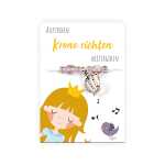 Armband mit Sprüchekarte Krone richten - fertiges...