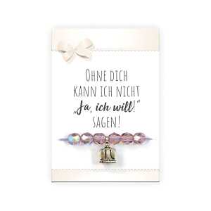 Armband mit Sprüchekarte Ja, ich will - fertiges Armband