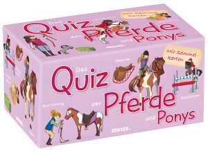 MOSES VERLAG Das Quiz der Pferde und Ponys