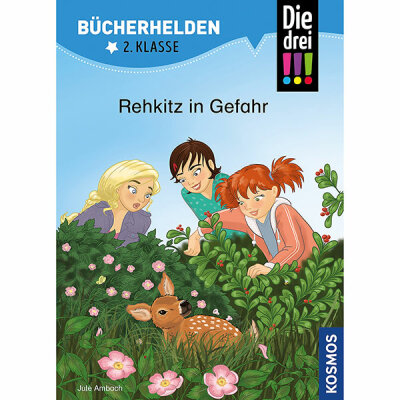 FRANCKH-KOSMOS  Bücherhelden 2. Klasse  Die drei !!! Rehkitz in, in Gefahr, ab 7 Jahren Kosmos