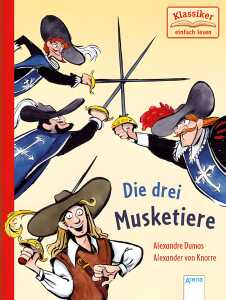 Buch Die drei Musketiere Klassiker einfach lesen, ab 7 Jahren,