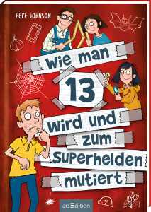 ARS EDITION Buch Wie man 13 wird und zum Superhelden motiert