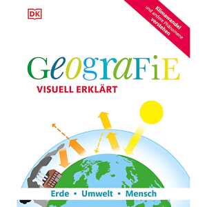 Buch Geografie visuell erklärt, Erde, Umwelt, Mensch Klimawandel