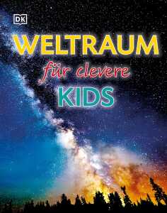 Buch Weltraum für clevere Kids, Lexikon mit über 1500 Abbildungen
