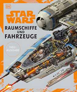 Buch Star Wars Raumschiffe und Fahrzeuge, Neuausgabe,