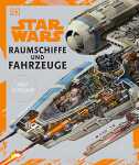 Buch Star Wars Raumschiffe und Fahrzeuge, Neuausgabe,