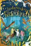 Buch Zaubereulen Band 1 in Federland, Das Geheimnis von...