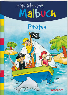 TESSLOFF MEDIEN  Mein schönstes Malbuch  Piraten, Malen für Kinder, ab 5 Jahren, Tessloff