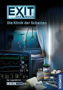 FRANCKH-KOSMOS Exit das Buch Die Klinik der Schatten, ab 12 Jahren