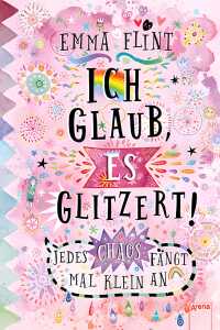 Ich glaub, es glitzert! 9783401605838