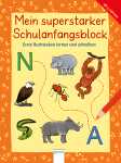 Mein Schulanfangsblock 9783401717104
