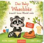 Der Baby Waschbär braucht 9783845837154
