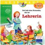 Ich habe eine Freundin, die ist Lehrerin Einblicke in den...
