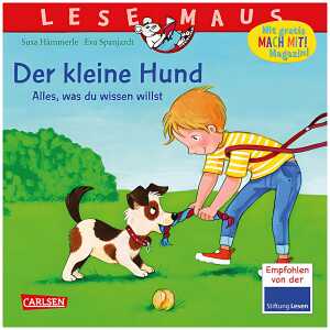 LESEMAUS 176 Der kleine Hund Alles, was du. . .,