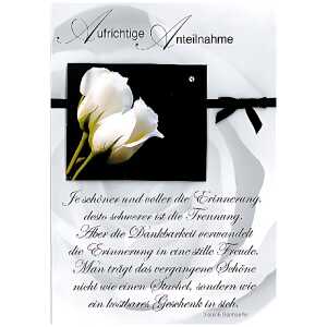 Trauerkarte Motiv 37, Aufrichtige Anteilnahme-Je schöner und..