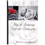 Trauerkarte Motiv 38, Möge die Erinnerung Kraft und...