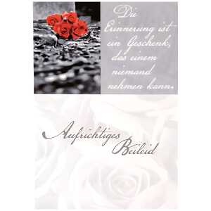 Trauerkarte Motiv 45, Die Erinnerung ist ein Geschenk, das..