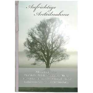 Trauerkarte Motiv 53, Aufrichtige Anteilnahme - Alles hat ...