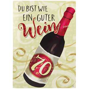 Musikkarte Überraschung Motiv 12, 70 Du bist wie ein guter Wein...
