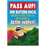 Musikkarte Motiv 16, Pass auf! Die blitzen dich, wenn du...