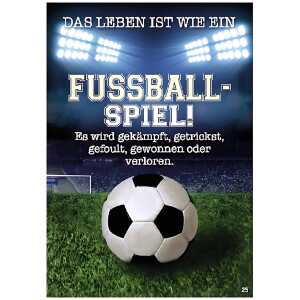 Musikkarte Motiv 25, Das Leben ist wie ein Fussball-Spiel...