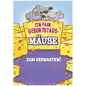 Musikkarte Motiv 34, Ein paar Geburtstagsmäuse zum verbraten!