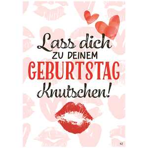 Musikkarte Motiv 42, Lass dich zu deinem Geburtstag knutschen
