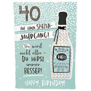 Designers Klappkarte Motiv 4, 40 Auf einen Spitzen-Jahrgang! Du ...