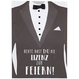 Designers Klappkarte Motiv 13, Heute hast du die Lizenz zum Feiern!