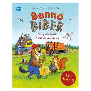 Benno Biber - Das große Müll-Aufräum-Abenteuer, von Inge Marie Ramcke