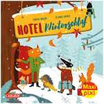 Maxi Pixi 367 Hotel Winterschlaf, Bilderbuch,, von Thomas...