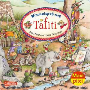 Maxi Pixi 378 Wimmelspaß mit Tafiti, Bilderbuch,, von Julia Boehme,